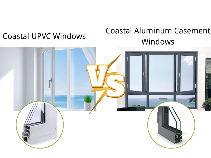 Comparación de prestaciones entre ventanas costeras de PVC y ventanas abatibles de aluminio con vistas transversales